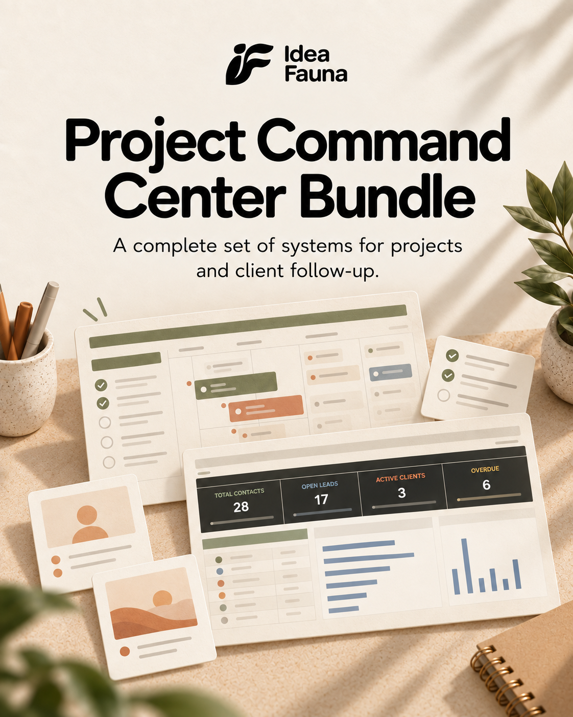 Idea Fauna Project Command Center Bundle for Excel and Google Sheets